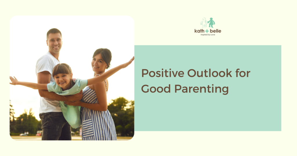 positive outlook for good parenting